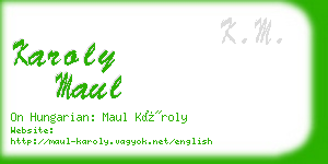 karoly maul business card